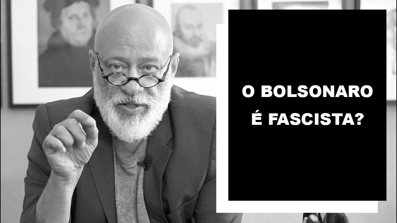 Pondé: “O Bolsonaro é fascista?” (com vídeo)