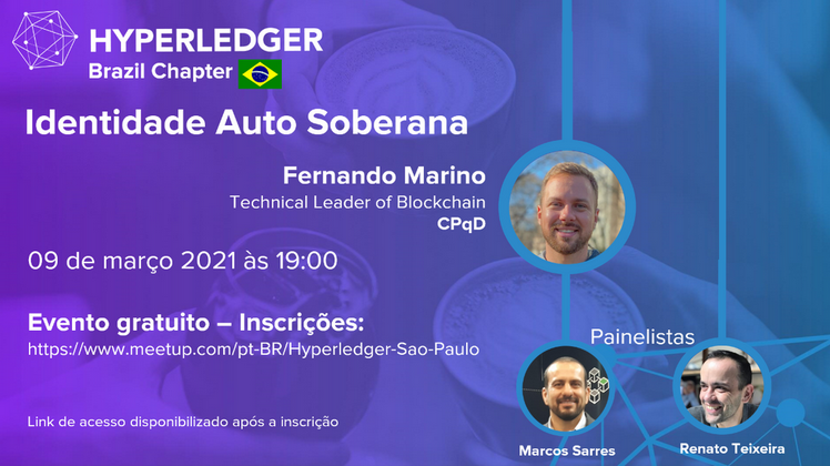 Hyperledger Brazil Chapter hosts: Identidade Auto Soberana